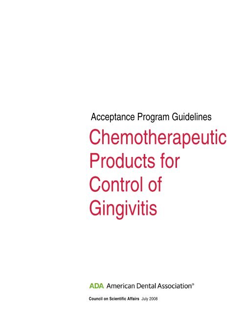 Chemotherapeutic Products for the Control of Gingivitis - American ...