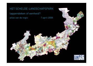 HET SCHELDE-LANDSCHAPSPARK lappendeken of ... - Agripress