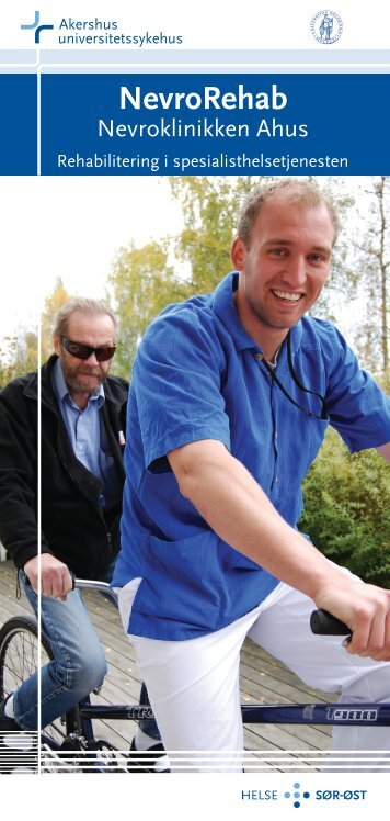 NevroRehab - Nevroklinikken Ahus - Akershus universitetssykehus