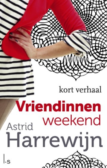 Vriendinnenweekend - Ako