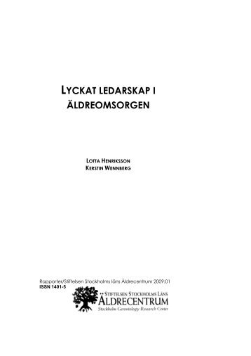 LYCKAT LEDARSKAP I ÄLDREOMSORGEN - Äldrecentrum