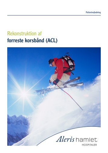 Rekonstruktion af forreste korsbånd (ACL) - Aleris