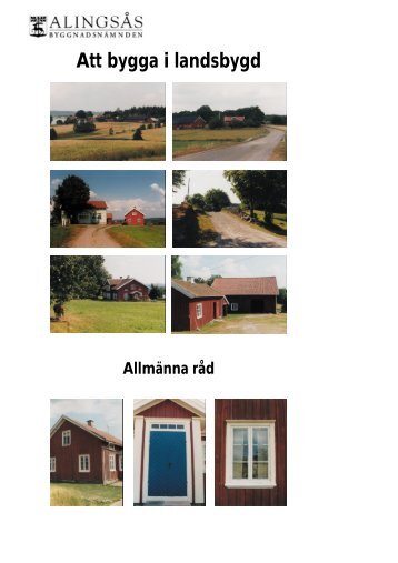 Att Bygga i Landsbygd (pdf, 3.75 MB) - Alingsås kommun
