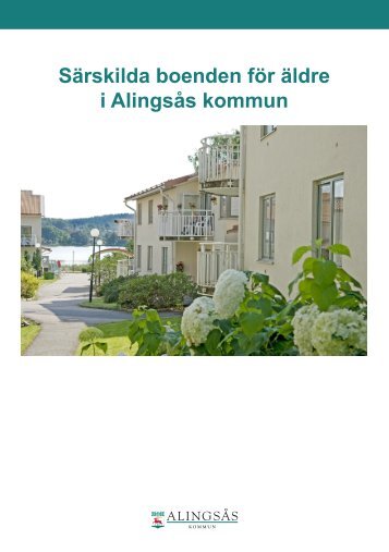 Särskilda boenden för äldre i Alingsås kommun (2013) (pdf, 3.48 MB)