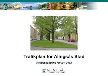 trafikplan_for_alingsas.pdf (pdf, 16.15 MB) - Alingsås kommun