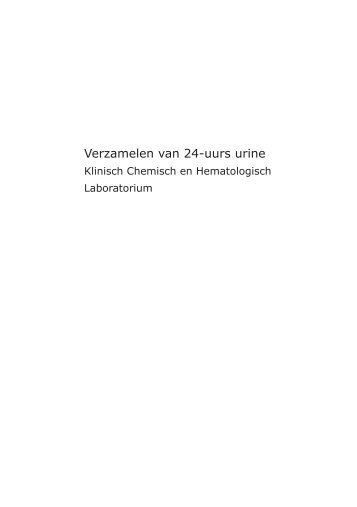 Verzamelen van 24-uurs urine - Amphia Ziekenhuis