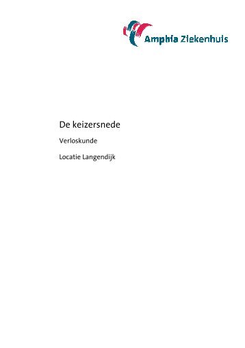 De keizersnede - Amphia Ziekenhuis