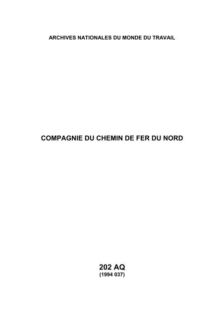 compagnie du chemin de fer du nord 202 aq - Archives nationales