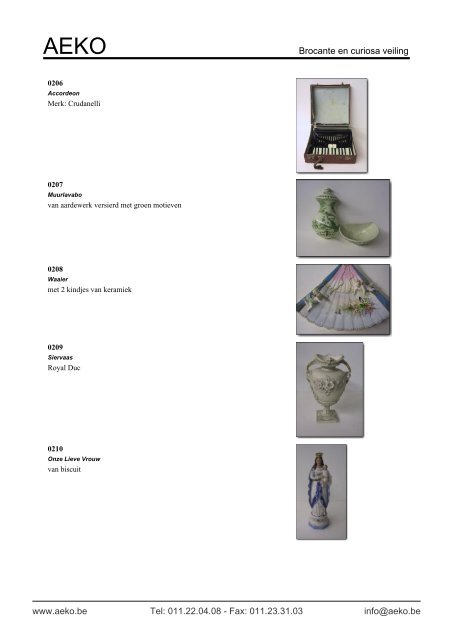 Brocante en curiosa veiling - Auction In Europe