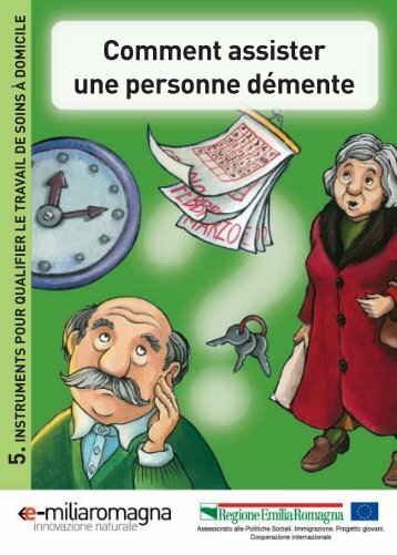 Comment assister une personne démente - Ausl