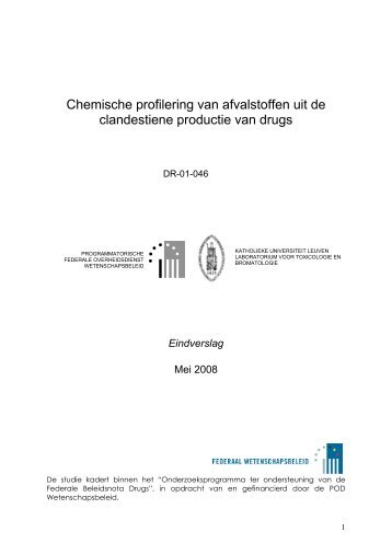 Chemische profilering van afvalstoffen uit de clandestiene productie ...