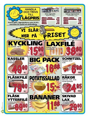 KYCKLING BIG PACK LAXFILÉ BANANER POTATISSALLAD