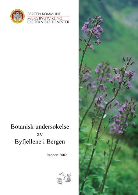 Botanisk undersøkelse av Byfjellene i Bergen - Bergen kommune