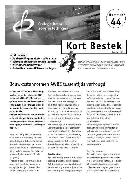 Kort Bestek 44 - College bouw zorginstellingen