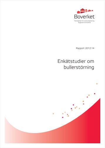 Enkätstudier om bullerstörning - Boverket