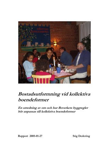 Bostadsutformning vid kollektiva boendeformer - Boverket