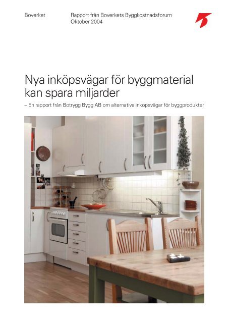 Nya inköpsvägar för byggmaterial kan spara miljarder - Boverket