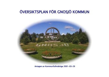 ÖVERSIKTSPLAN FÖR GNOSJÖ KOMMUN - Boverket