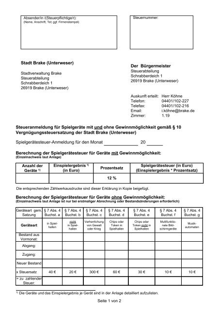 Steueranmeldung für Spielgeräte gemäß der ... - Brake