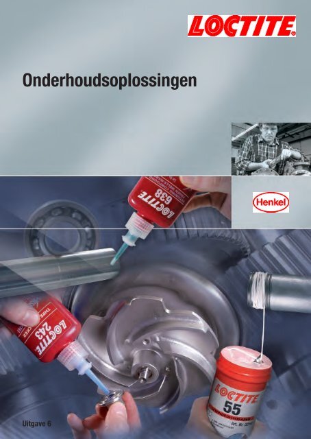 Loctite Onderhouds oplossingen - Brammer