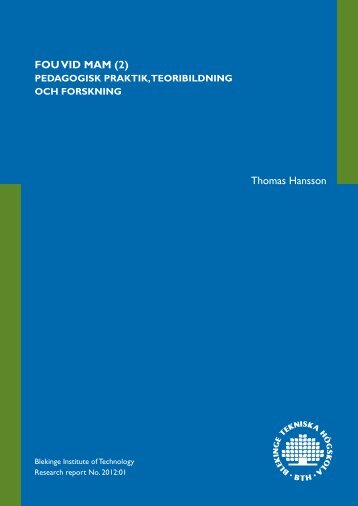 Rapport 2012 01.pdf - Blekinge Tekniska Högskola