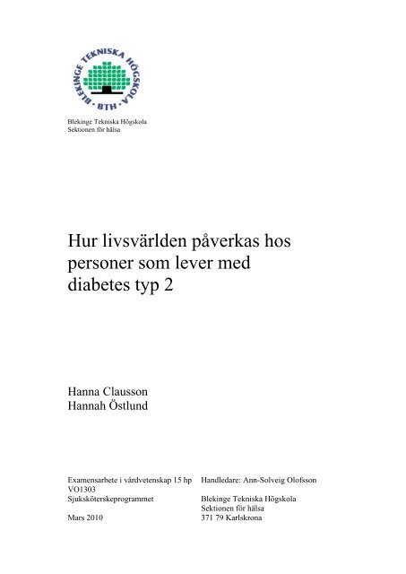 Hur livsvärlden påverkas hos personer som lever med diabetes typ 2