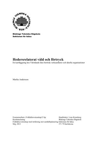Hedersrelaterat våld och förtryck - Blekinge Tekniska Högskola