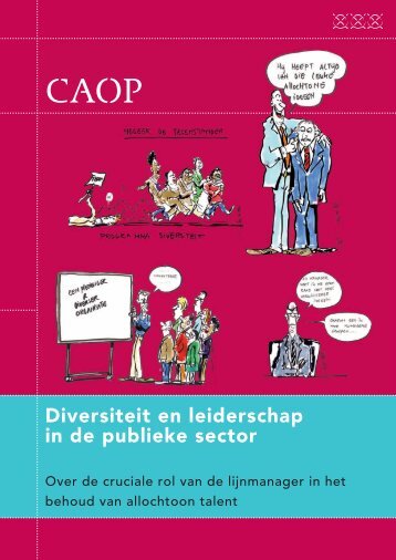 Diversiteit en leiderschap in de publieke sector - CAOP