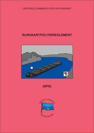 RIJNVAARTPOLITIEREGLEMENT (RPR)