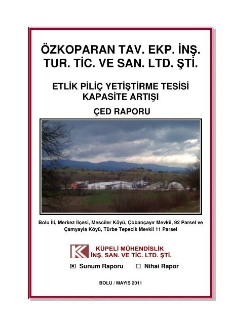 ÖZKOPARAN TAV. EKP. İNŞ. TUR. TİC. VE SAN. LTD. ŞTİ.