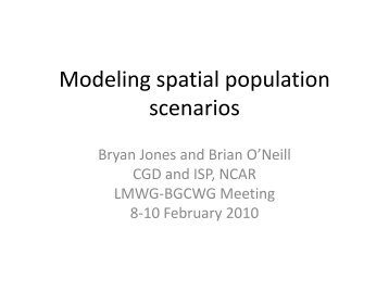 Modeling spatial population scenarios