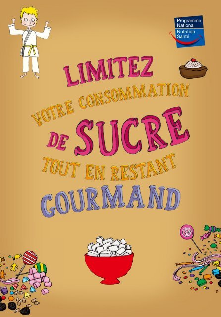 Limitez votre consommation de sucre tout en restant gourmand ...