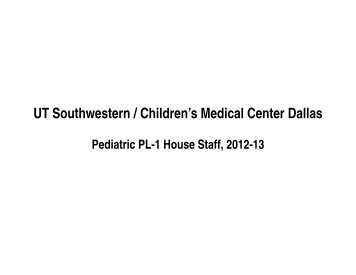 Year 1 Residents - Children's Medical Center of Dallas