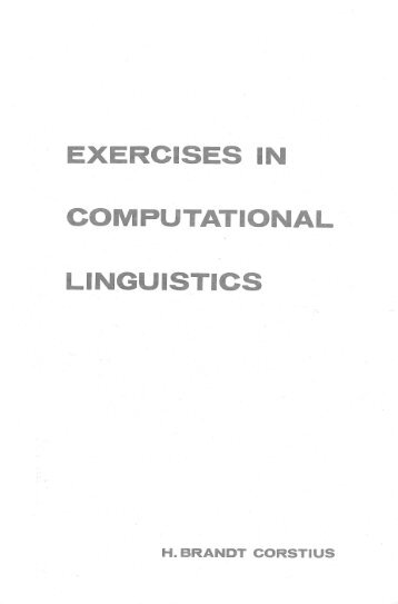 EXERCISES IN COMPUTATIONAL LINGUISTICS