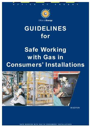 GUIDELINES for Safe Working with Gas in Consumers' Installations