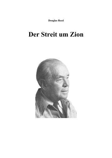 Reed, Douglas - Der Streit um Zion - The Controversy of Zion