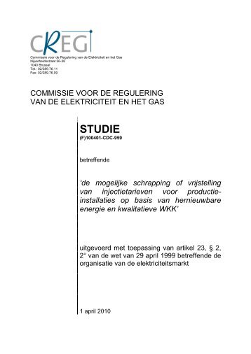 de mogelijke schrapping of vrijstelling van injectietarieven ... - Creg