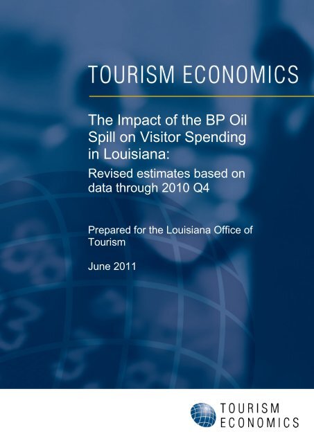 The Impact of the BP Oil Spill on Visitor Spending in Louisiana: