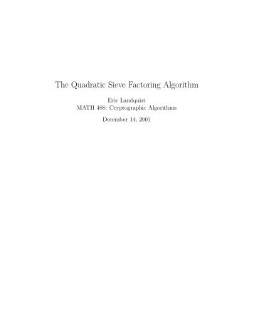 The Quadratic Sieve Factoring Algorithm - Computer Science