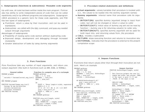 1. Subprograms (functions & subroutines): Reusable code segments ...