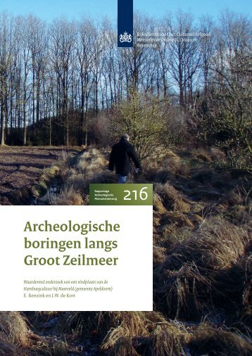 Archeologische boringen langs Groot Zeilmeer - Rijksdienst voor het ...