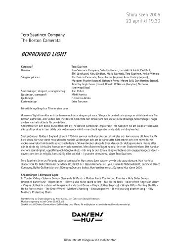 2005 Borrowed Light - Dansens Hus