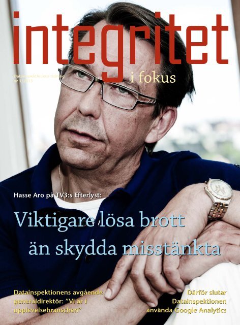 Integritet i fokus nr 1-2013 - Datainspektionen