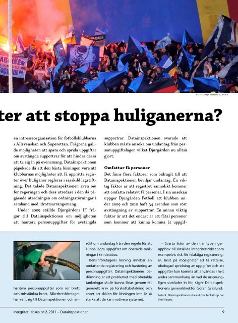 Integritet i fokus nr 2-2011 - Datainspektionen