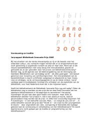 Vernieuwing en traditie Juryrapport Bibliotheek Innovatie Prijs 2005 ...