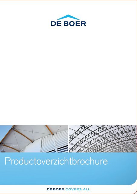 Download De Boer's productoverzichtbrochure (pdf 17MB).