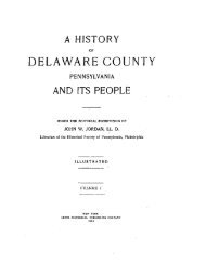 A History of Delaware County, Pennsylvania, and its People
