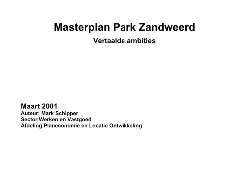 Masterplan Park Zandweerd maart 2001 - Gemeente Deventer