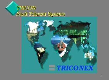 TRICON Fault Tolerant Systems