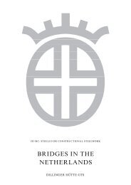 BRIDGES IN THE NETHERLANDS - Dillinger Hütte GTS